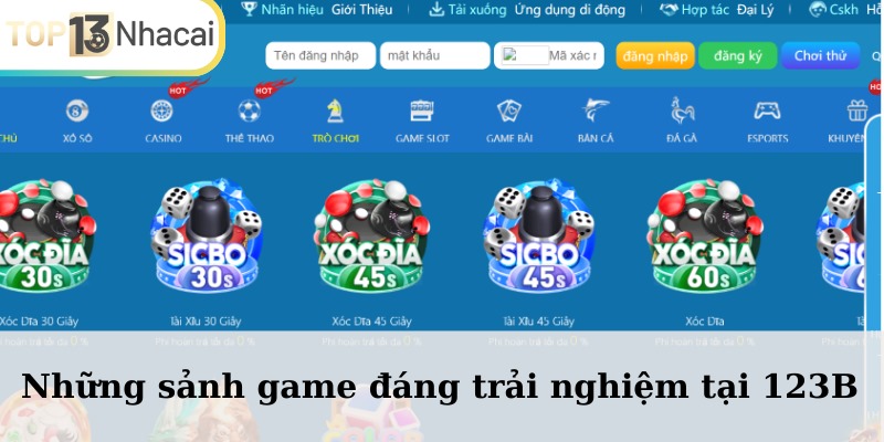 Những sảnh game đáng trải nghiệm tại 123B