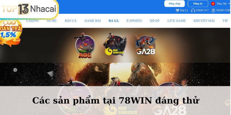 Các sản phẩm tại 78WIN đáng thử