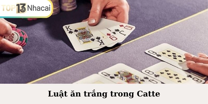 Luật ăn trắng trong Catte