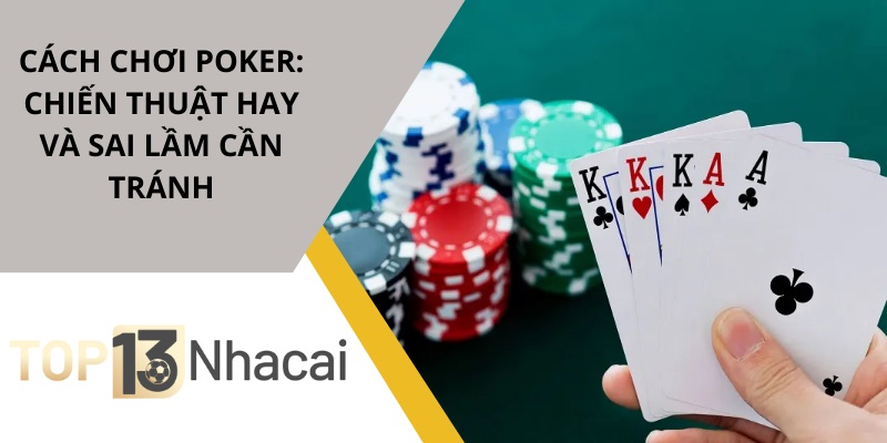 cách chơi poker