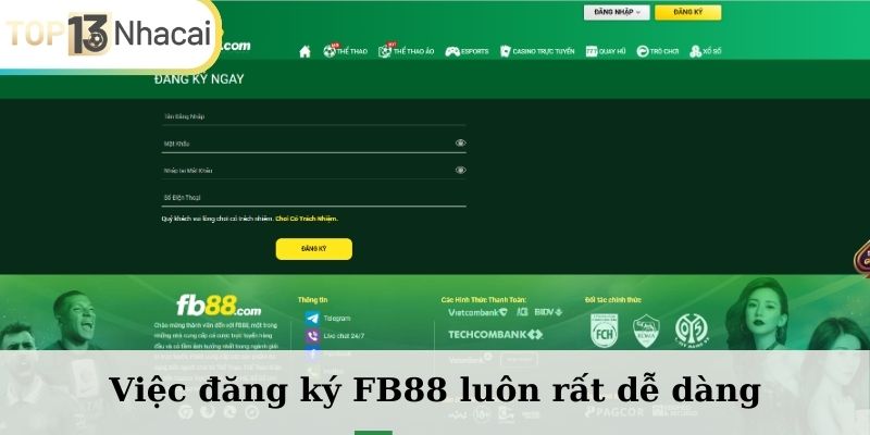 Việc đăng ký FB88 luôn rất dễ dàng