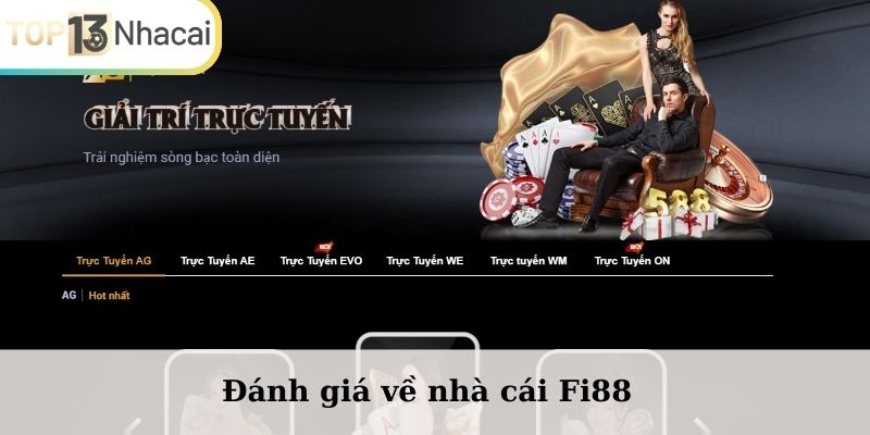 Đánh giá về nhà cái Fi88