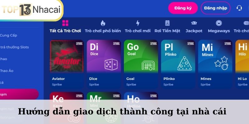 Hướng dẫn giao dịch thành công tại nhà cái