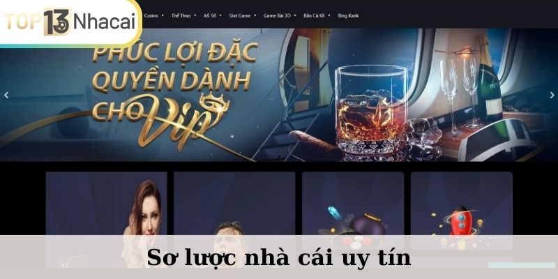 Sơ lược nhà cái uy tín