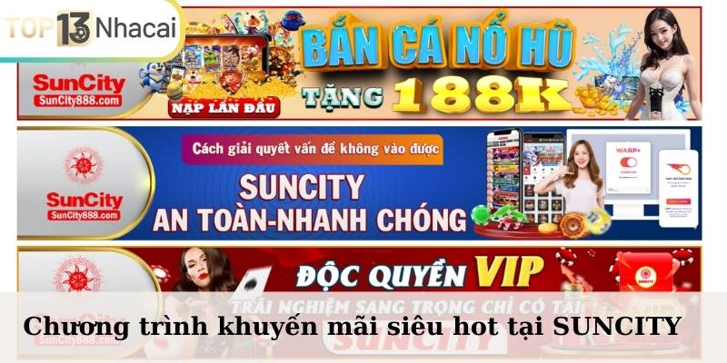 Chương trình khuyến mãi siêu hot tại nhà cái