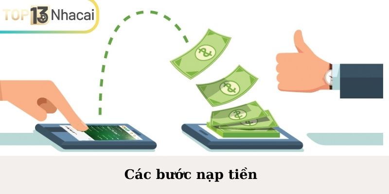 Các bước nạp tiền