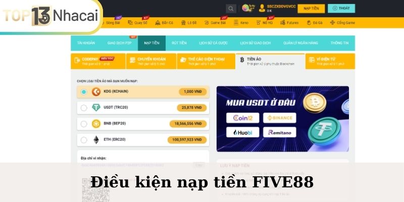 Điều kiện nạp tiền FIVE88