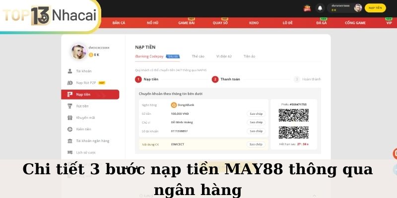 Chi tiết 3 bước nạp tiền MAY88 thông qua ngân hàng