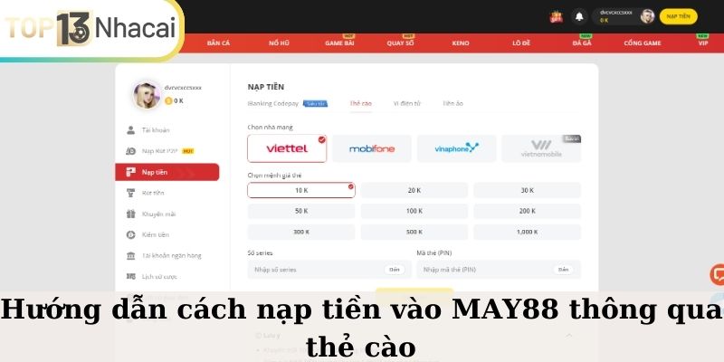 Hướng dẫn cách nạp tiền vào MAY88 thông qua thẻ cào