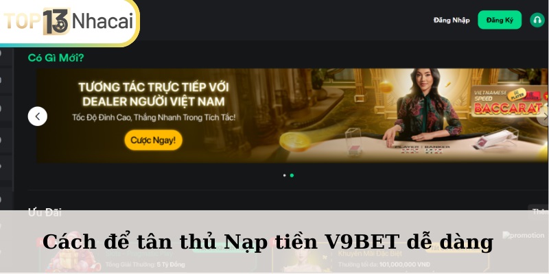 Cách để tân thủ nạp tiền V9BET dễ dàng không hề phức tạp