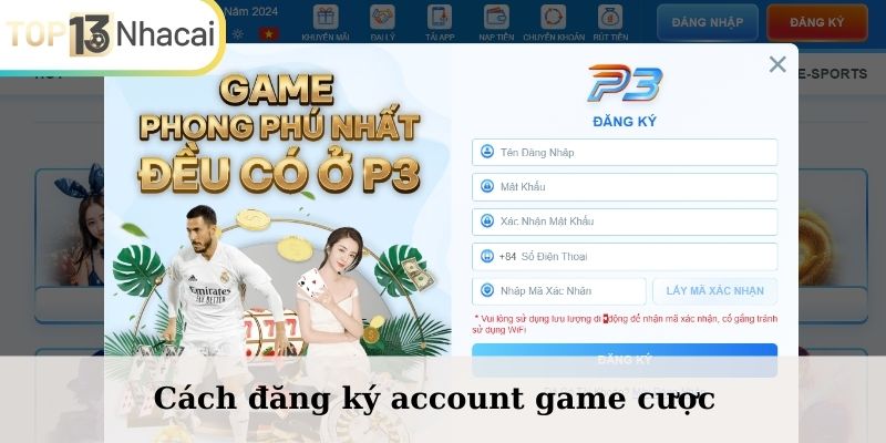 Cách đăng ký account game cược