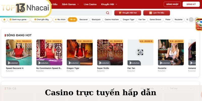 Casino trực tuyến hấp dẫn