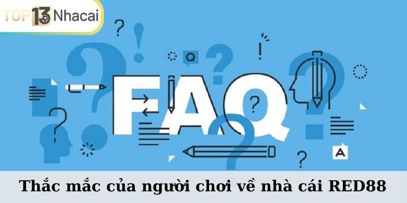 Thắc mắc của người chơi về nhà cái