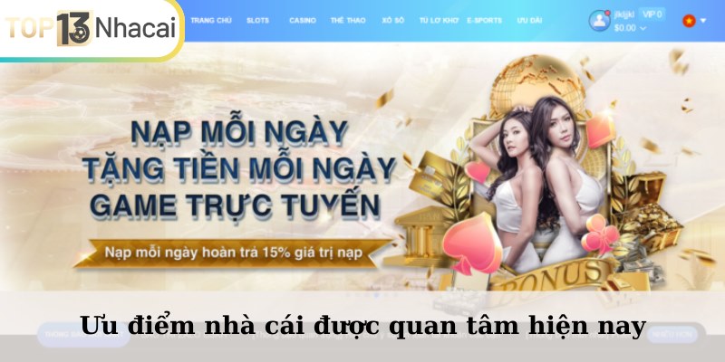 Ưu điểm nhà cái được quan tâm hiện nay