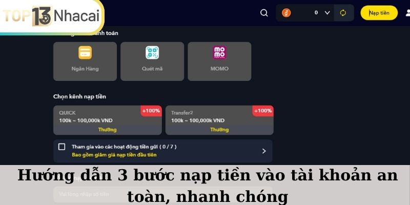 Quy trình nạp tiền siêu tốc chỉ vài phút