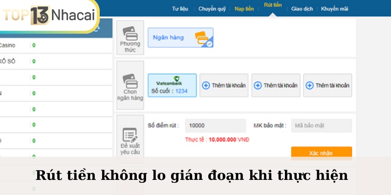 Rút tiền không lo gián đoạn khi thực hiện