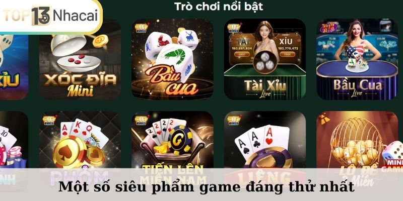 Một số siêu phẩm game đáng thử nhất