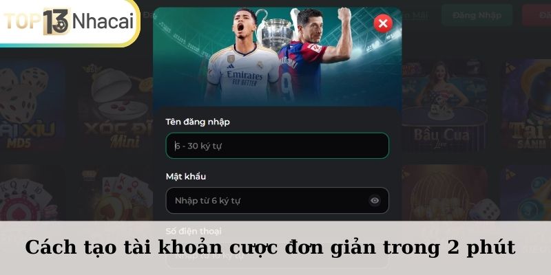 Cách tạo tài khoản cược đơn giản trong 2 phút