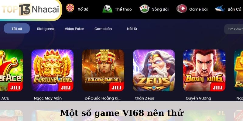 Một số game VI68 nên thử