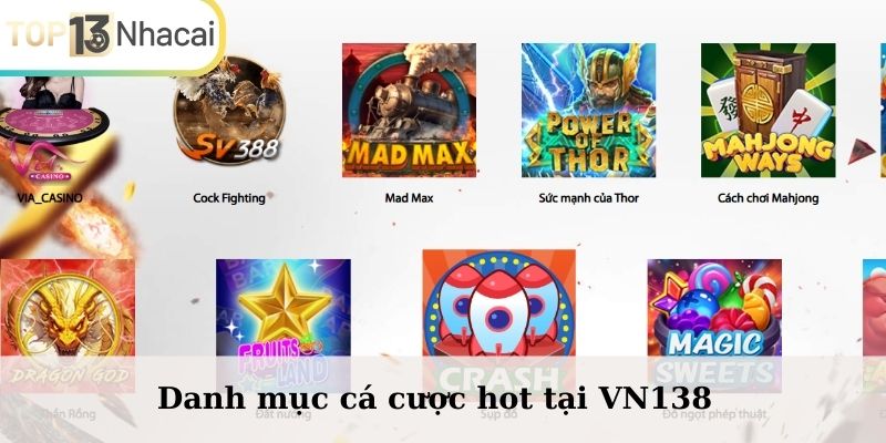 Danh mục cá cược hot tại VN138