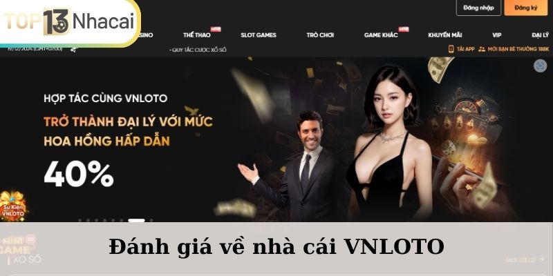 Đánh giá về nhà cái VNLOTO