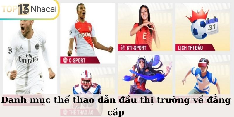 Danh mục thể thao dẫn đầu thị trường về đẳng cấp