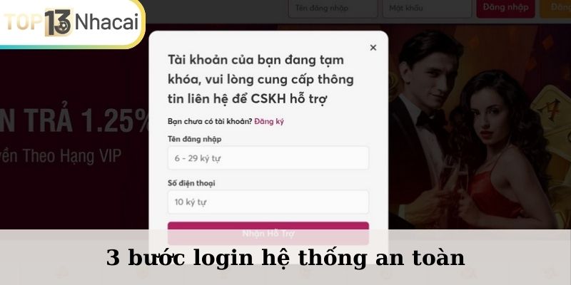 3 bước login hệ thống an toàn